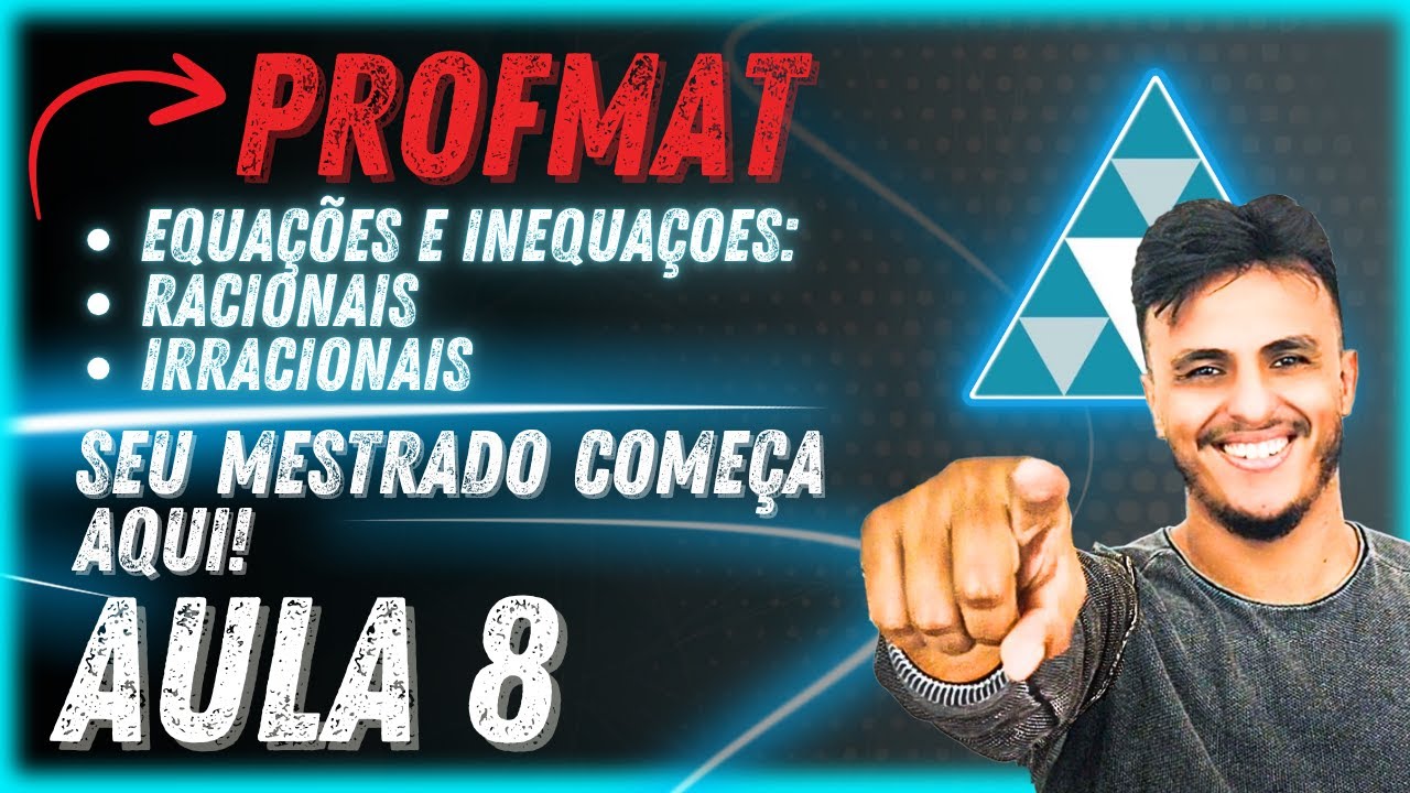 Novos Assuntos que v&atilde;o cair no PROFMAT!!! Equa&ccedil;&otilde;es e Inequa&ccedil;&otilde;es Racionais e Irracionais.
