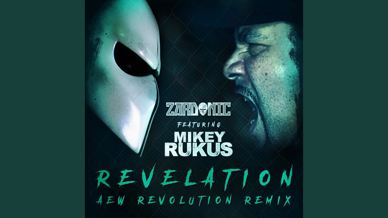 Revelation (AEW Revolution Remix) ft Zardonic