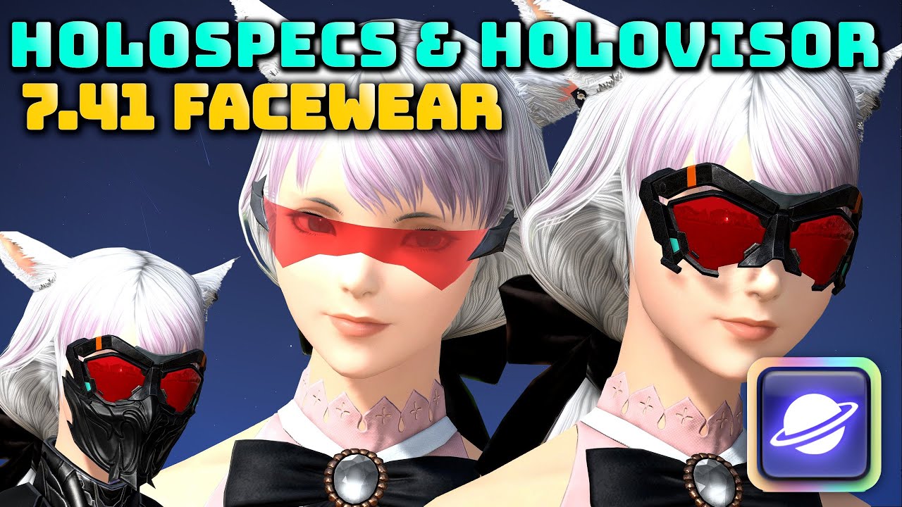 FFXIV: Holovisor & Holospecs - New Facewear 7.41