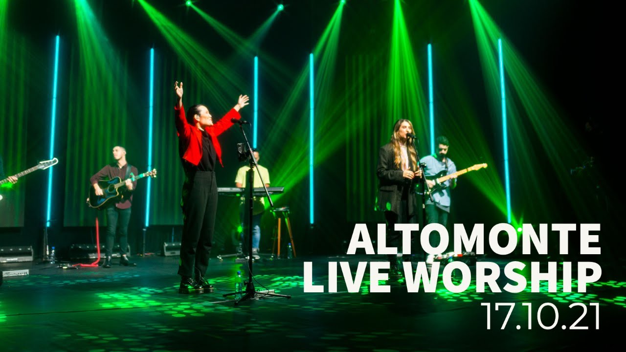 ALTOMONTE LIVE WORSHIP | 17.10.21