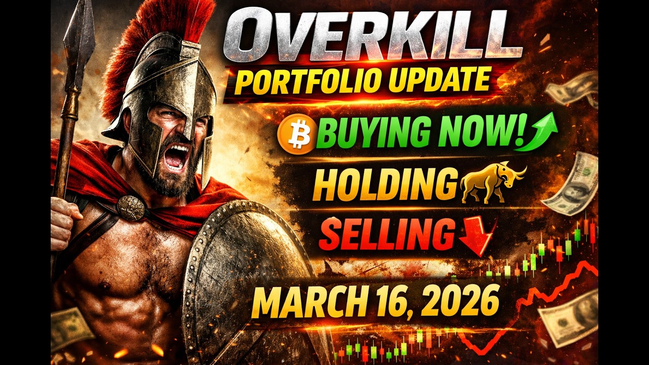 OVERKILL PORTFOLIO UPDATE 📈 What I'm Buying, Holding & Selling | March 16, 2026