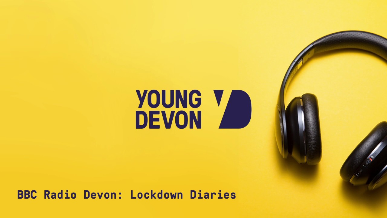 BBC Radio Devon: Lockdown Diaries