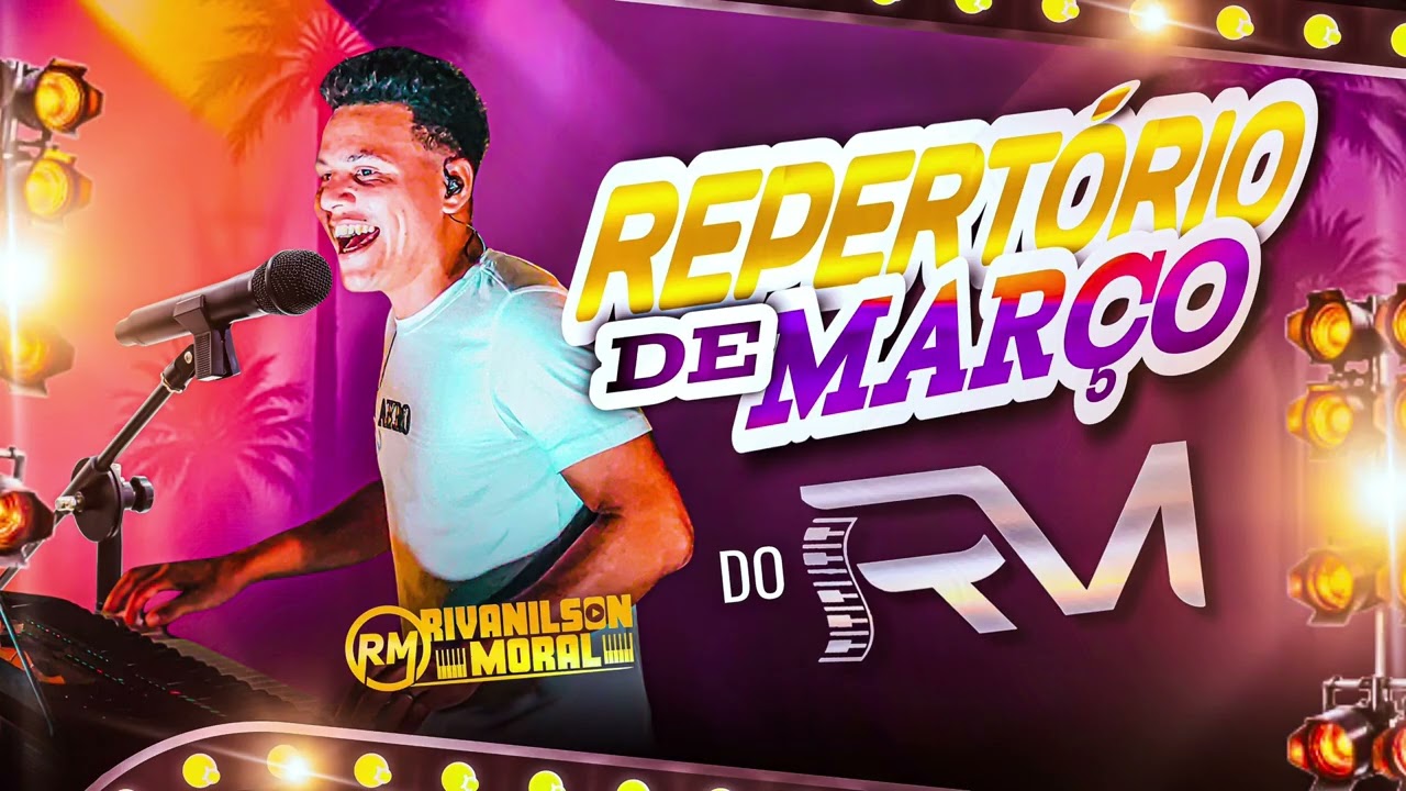 Repertório de março 2026 (RIVANILSON MORAL)