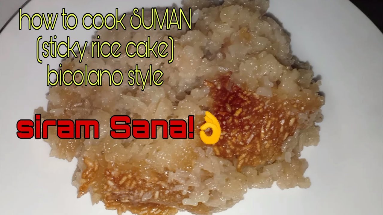 How to cook SUMAN (sticky rice cake) bicolano style
