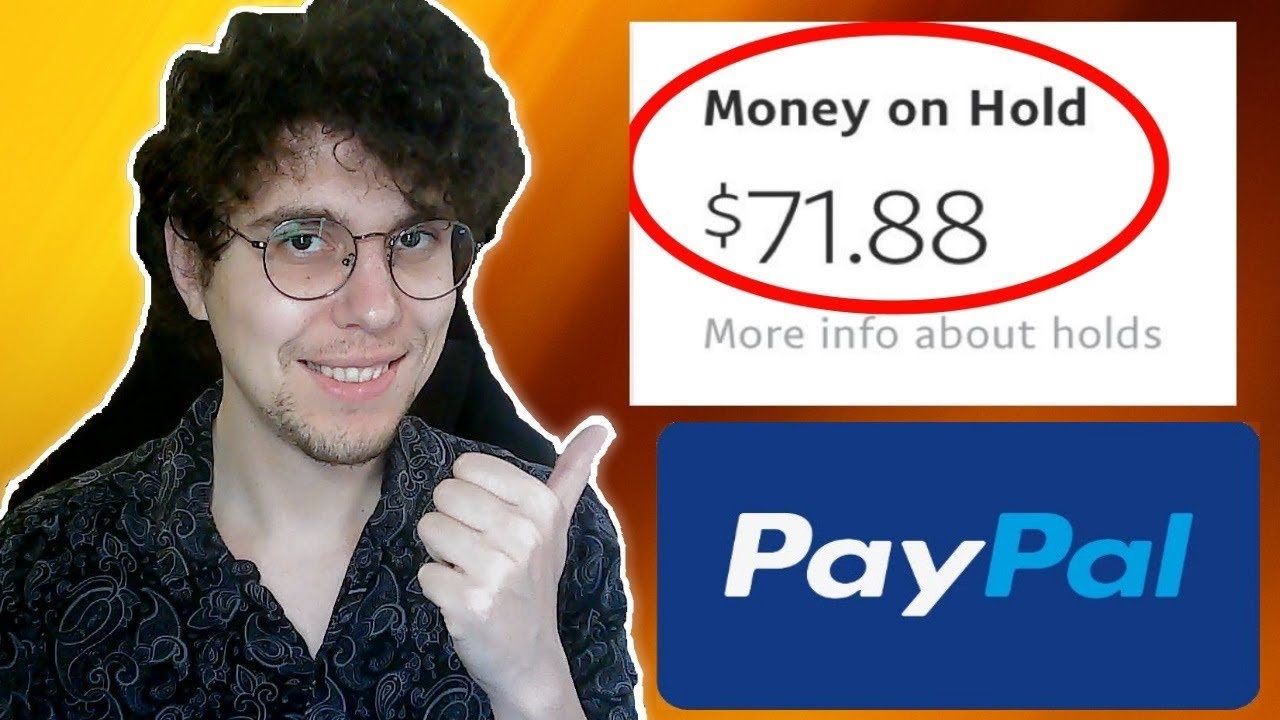How To Get Paypal Money Off Hold (Money On Hold FIX)