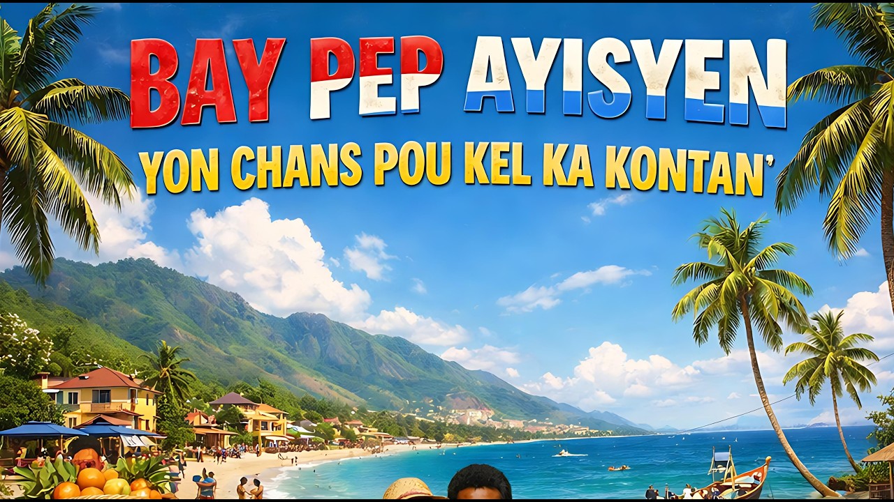 Bay Pey Ayisyen Yon Chans Pou Ke li Ka Kontan