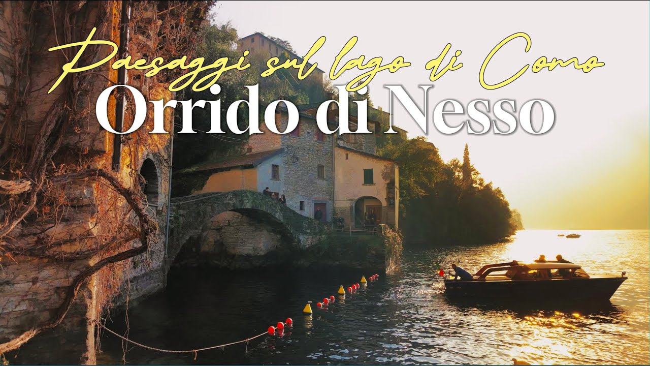 Paesaggi sul Lago di Como: l’Orrido di Nesso e il Ponte della Civera