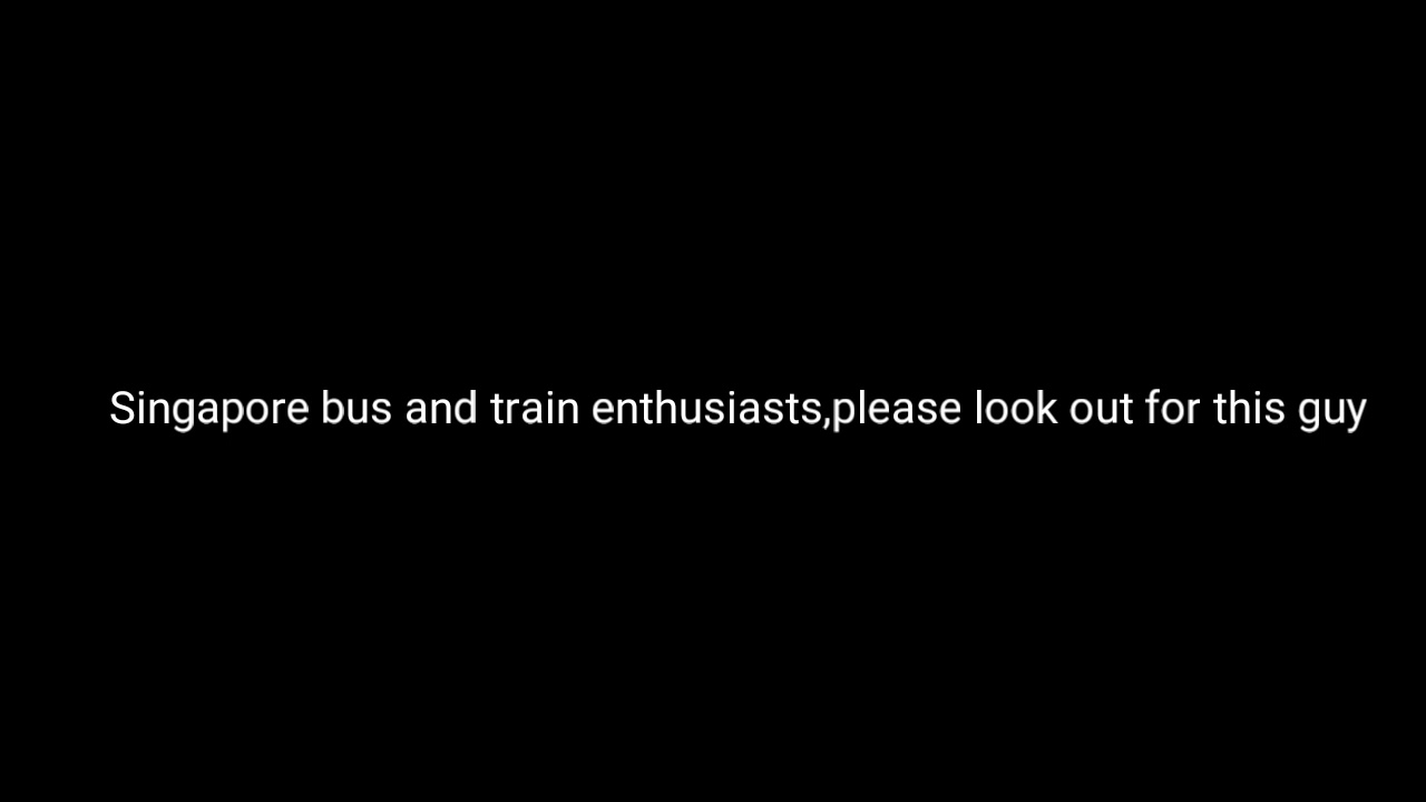 ANNOUCEMENT FOR ALL SINGAPORE BUS AND TRAIN ENTHUSIASTS