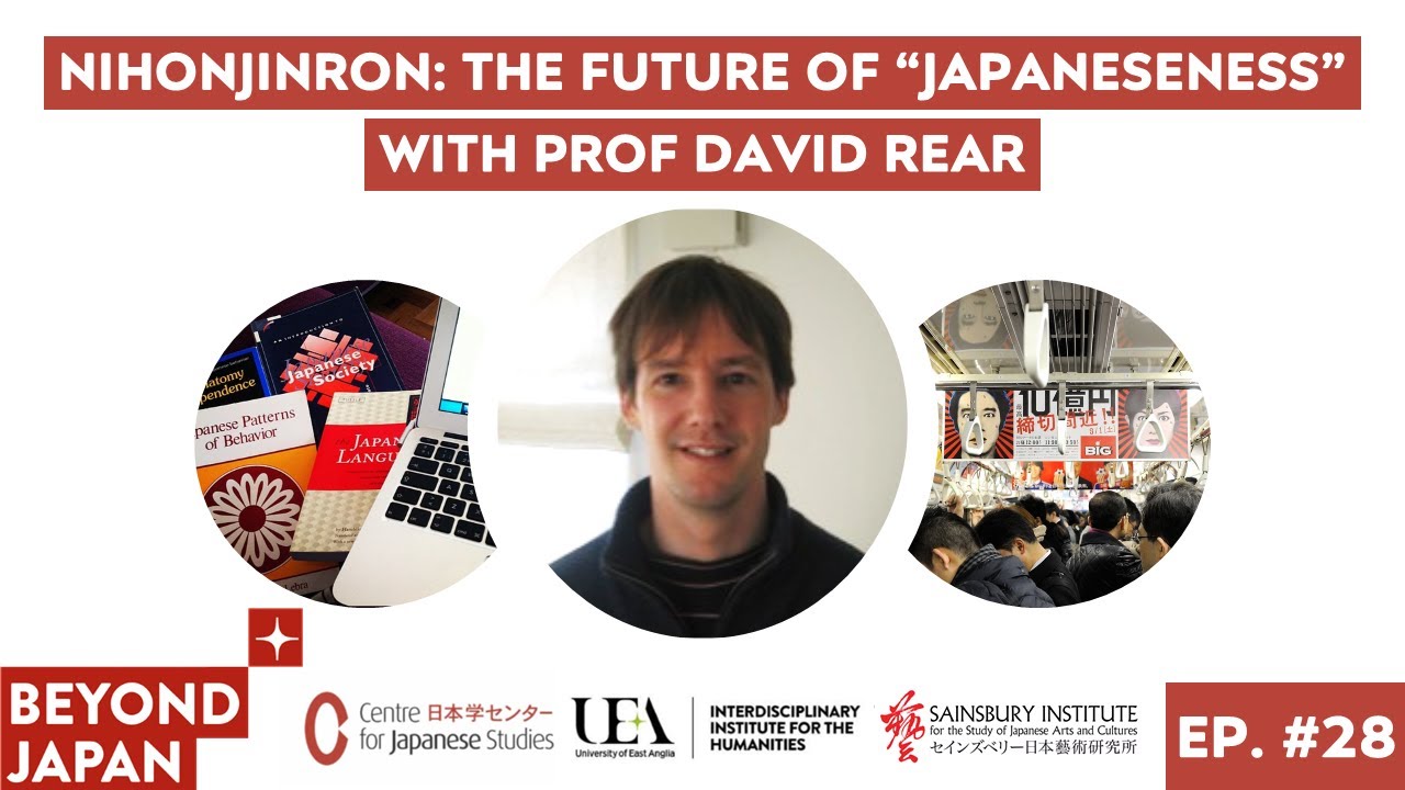 Beyond Japan Ep. #28: Nihonjinron - the Future of 