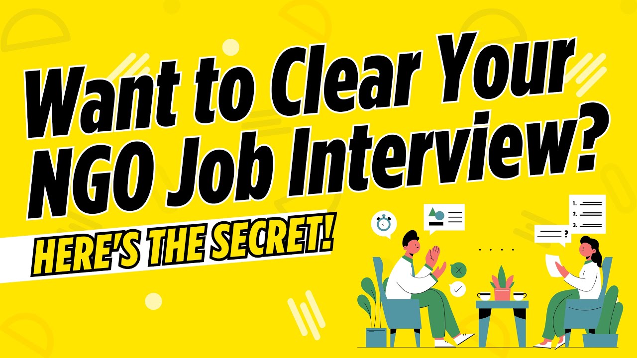 Job Interview Tips for NGO Roles | Interview Questions and Answers | How to Clear your Job Interview
