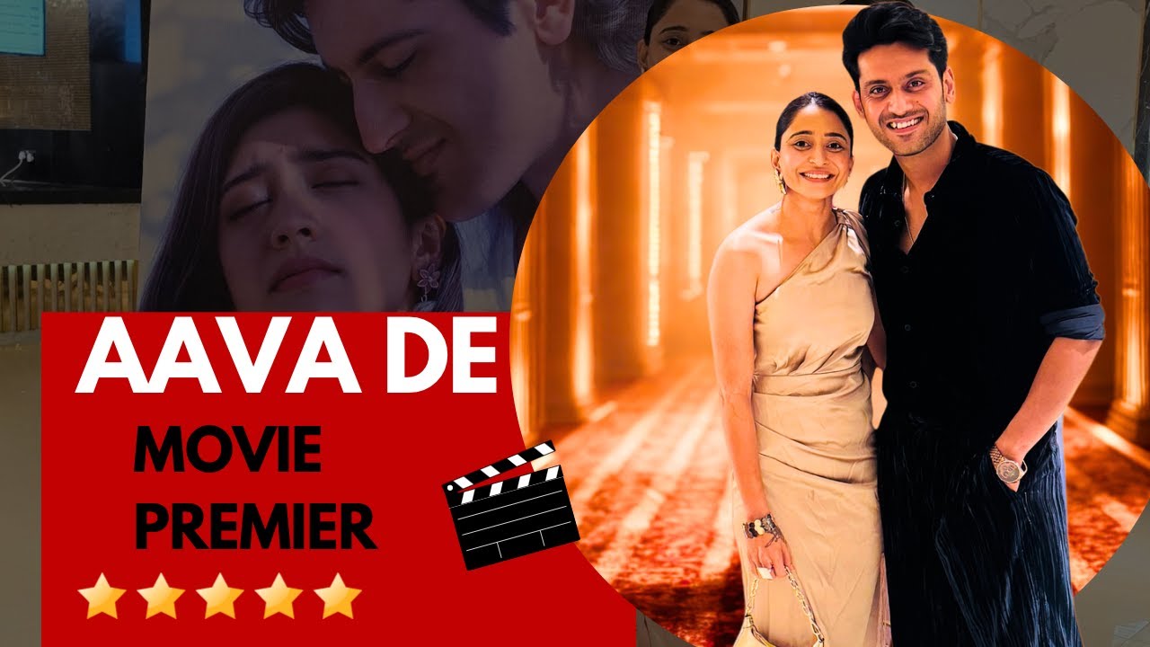 Aavaa De Gujarati Movie Premiere | Full Vlog Experience✨