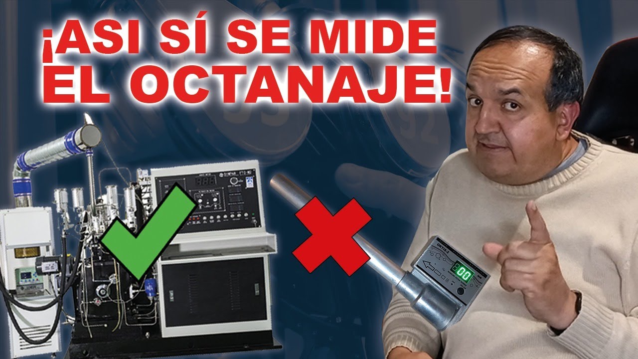 OCTANAJE DE LAS GASOLINAS - ¿Qué es y cómo se mide? ⚠️SERIAMENTE⚠️