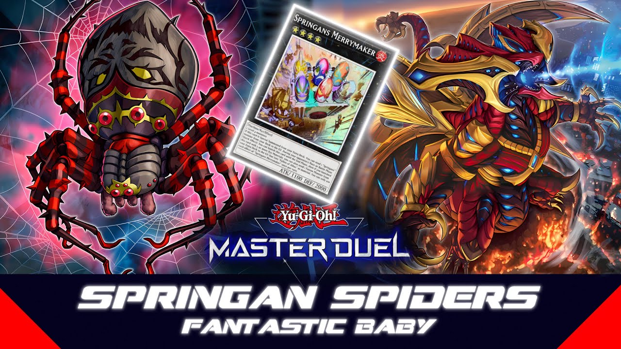 SPRINGAN SPIDERS - SPIDER ENGINE IS SECRETLY BROKEN [Yu-Gi-Oh! Master Duel]