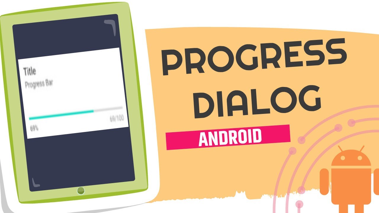 ProgressBar с диалоговым окном хода выполнения | Java | Учебное пособие для Android &mdash; быстро и просто