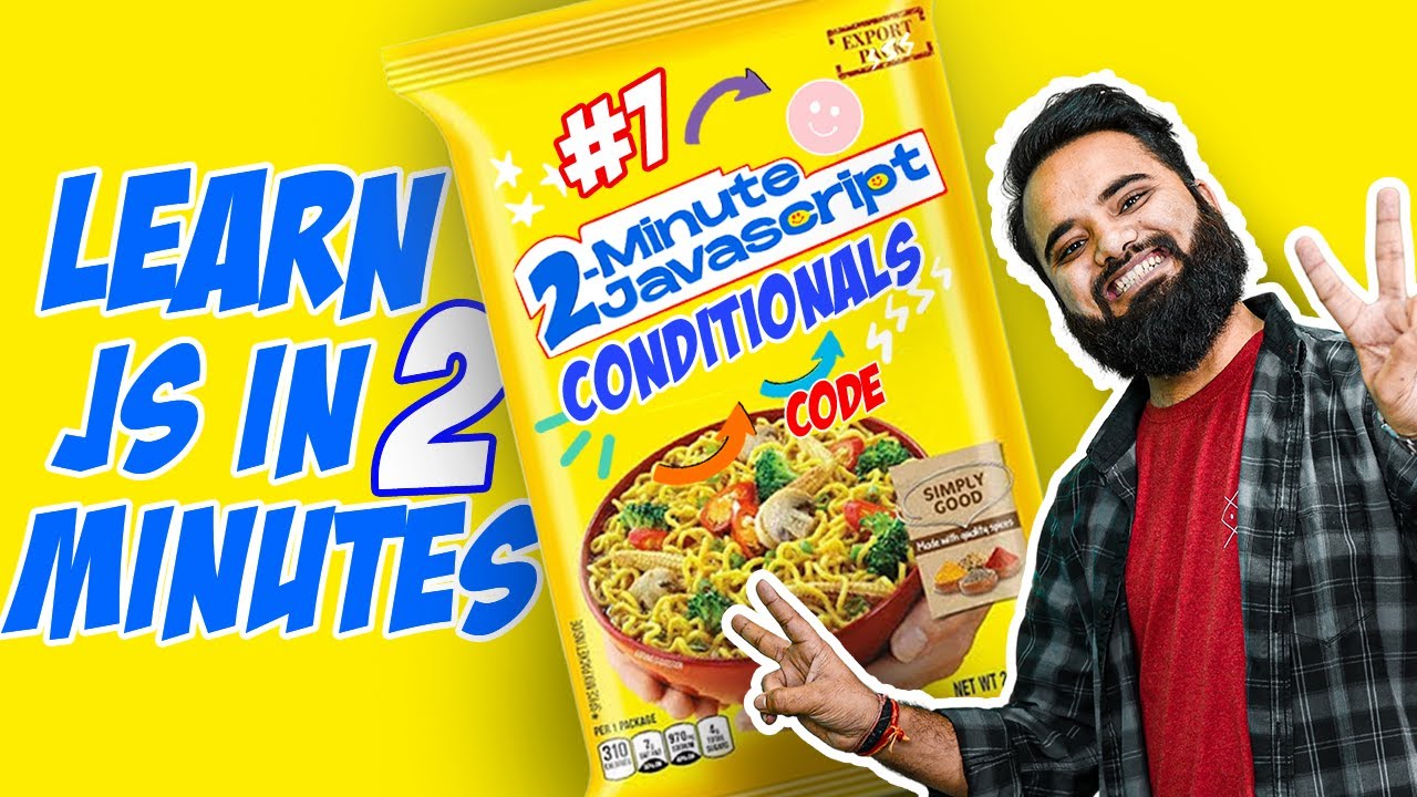 if-else Conditionals in JavaScript | 2 Minute JS | JavaScript Tutorials in Hindi [Part 07]