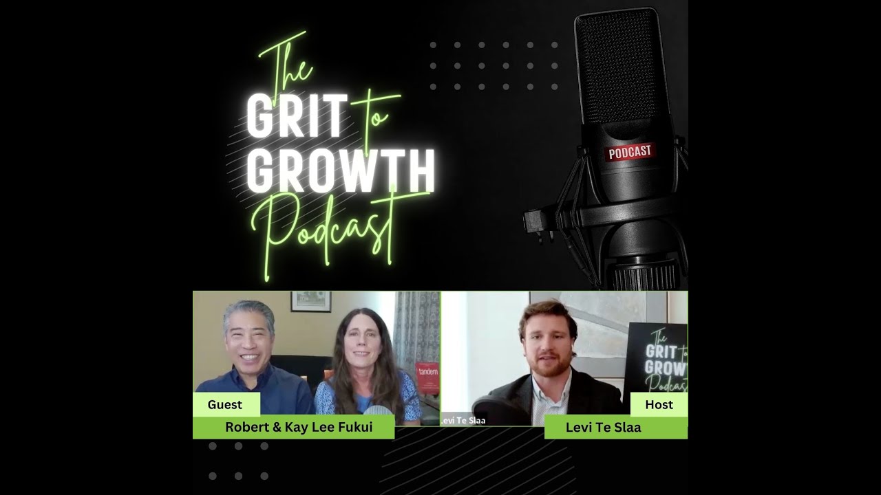 Growing a Business Together Without Losing Each Other – Robert & Kay Lee Fukui