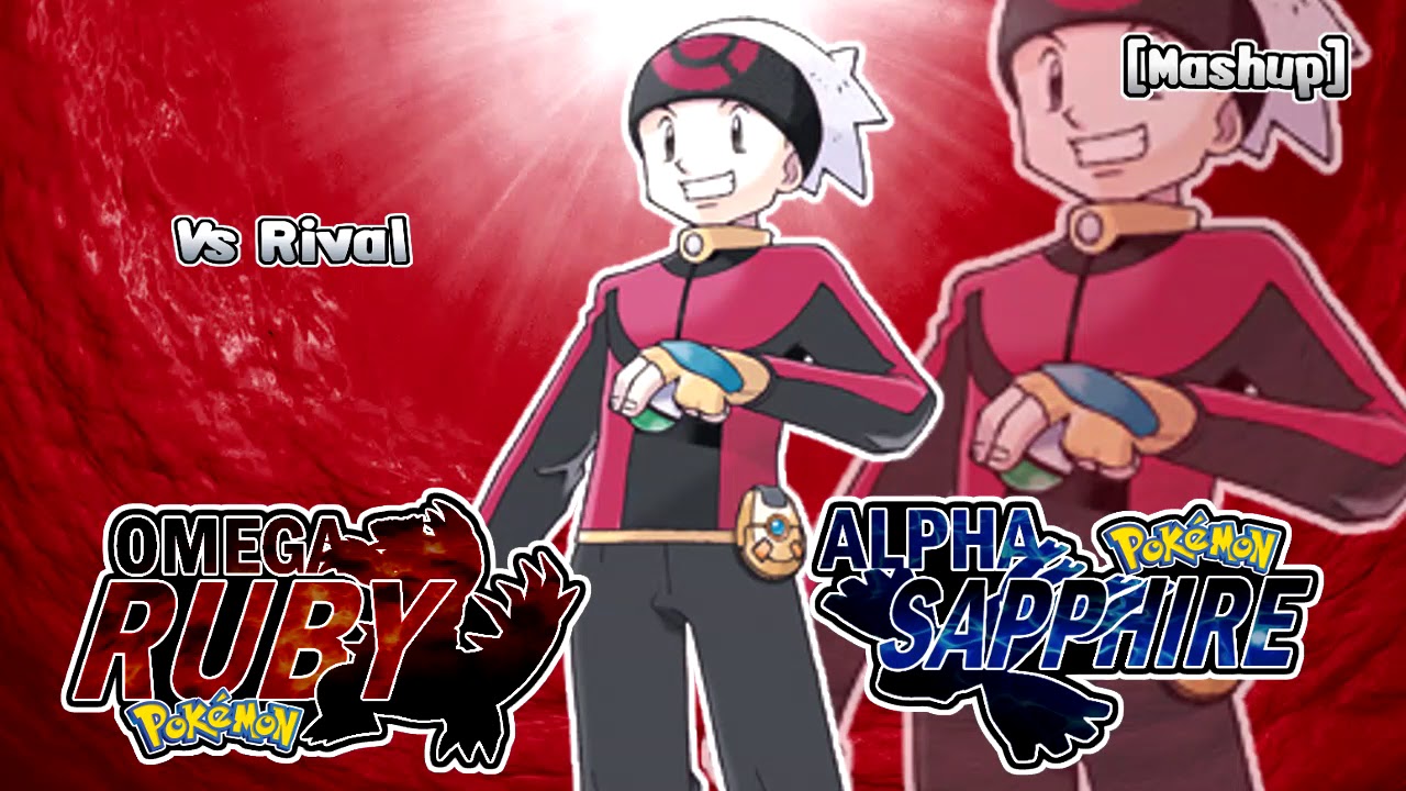 Pokémon Omega Ruby & Alpha Sapphire - Rival Battle Theme Remix [Mashup]