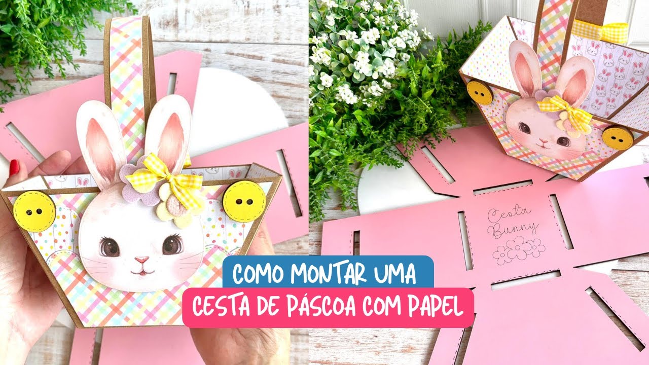 Como fazer uma cesta de Páscoa com o gabarito Cesta Bunny 6881