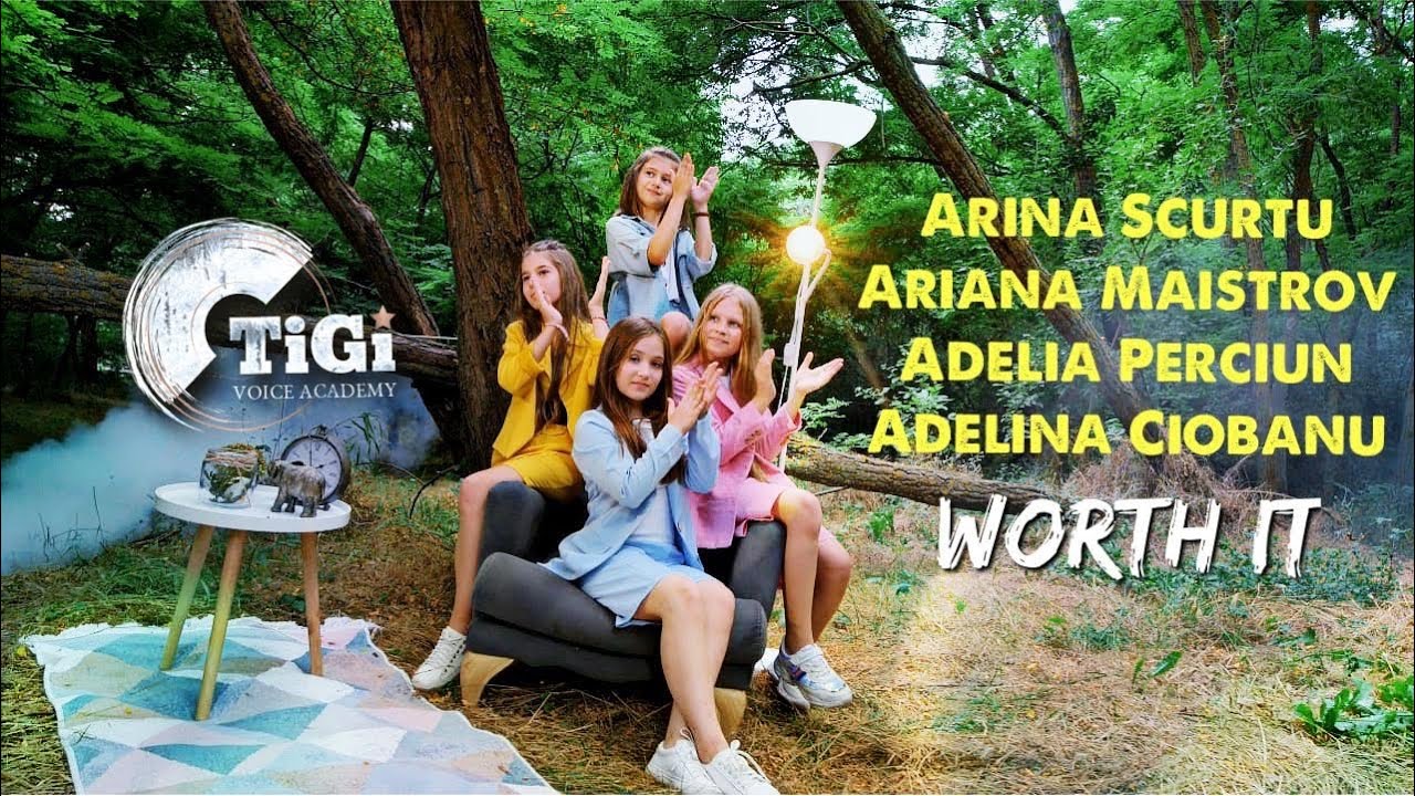 Arina Scurtu, Ariana Maistrov, Adelia Perciun, Adelina Ciobanu (TiGi Academy) - Worth It