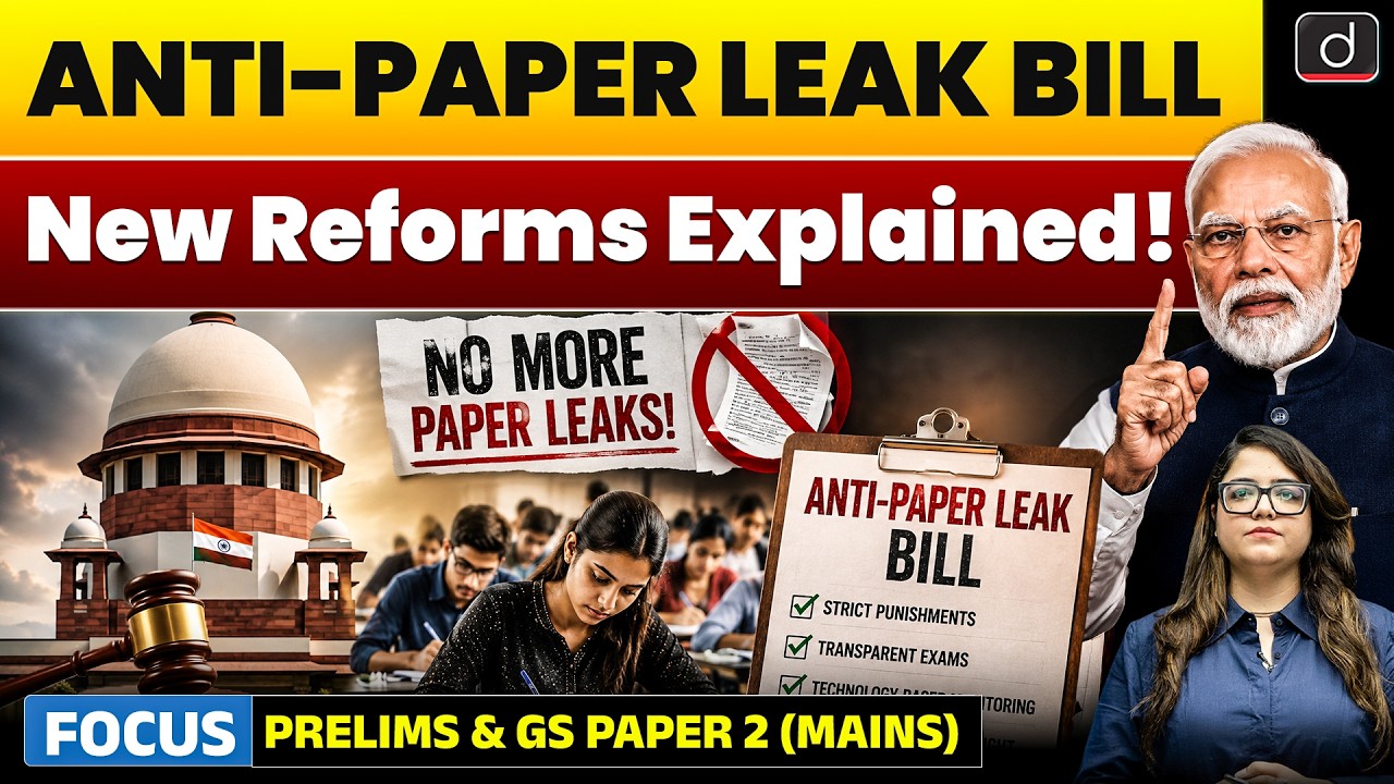 Anti-Paper Leak Bill Explained! | Public Examinations Act | UPSC | Drishti IAS English