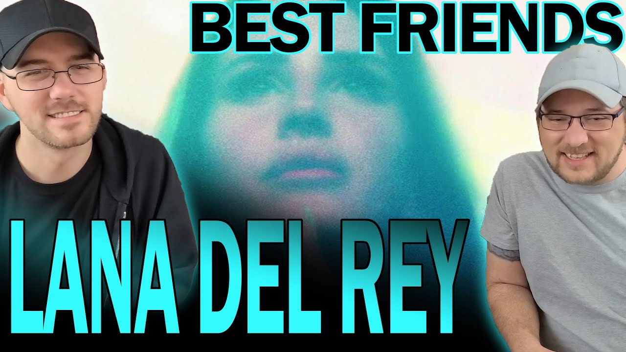 Lana Del Rey - Tropico (REACTION) | Best Friends React