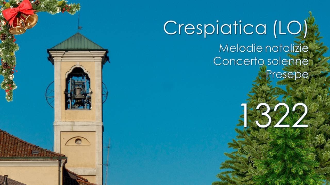 Le campane e il Presepe di Crespiatica (LO)