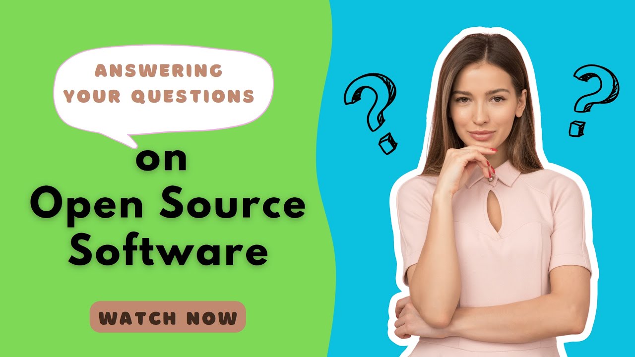 Open Source Software - EXPLAINED!!