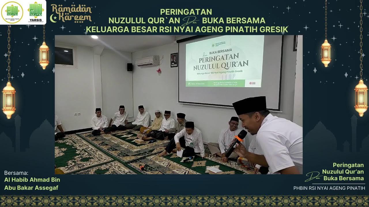 Peringatan Nuzulul Qur'an dan Buka Bersama Keluarga Besar RSI Nyai Ageng Pinatih