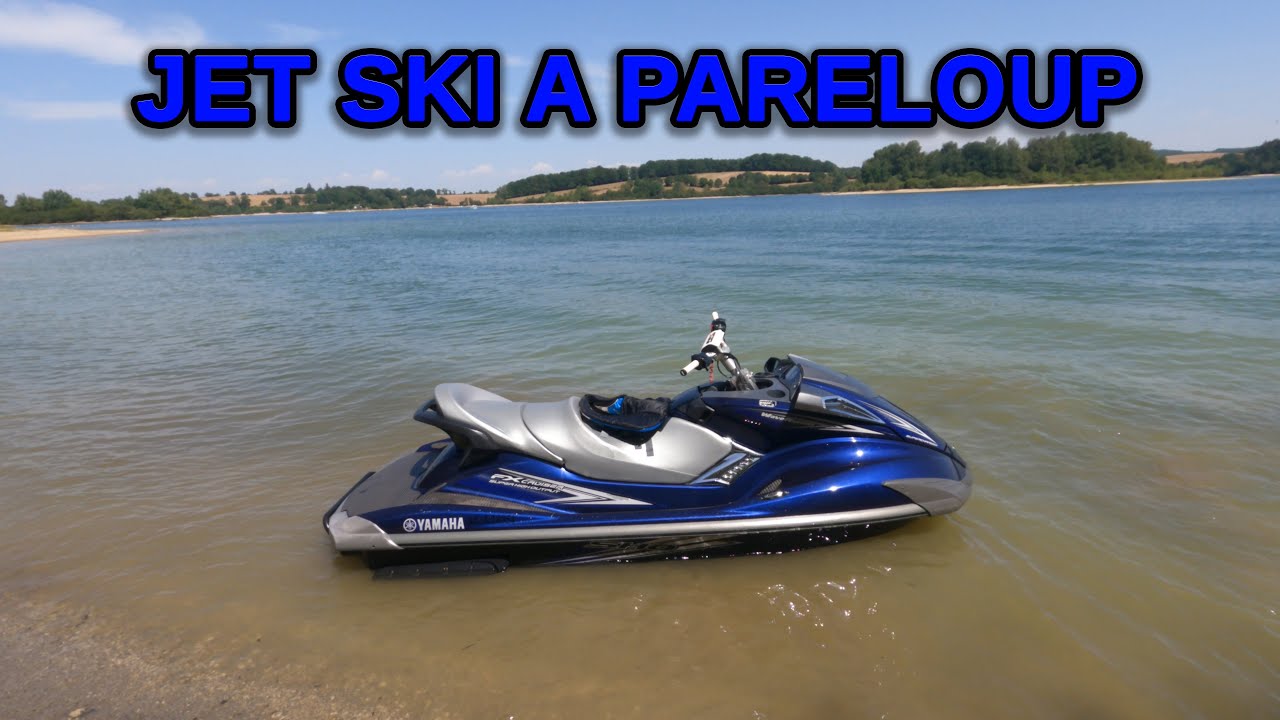 JET SKI et WAKEBOARD à PARELOUP, Yamaha FX Cruiser SHO (On finit a l'eau)