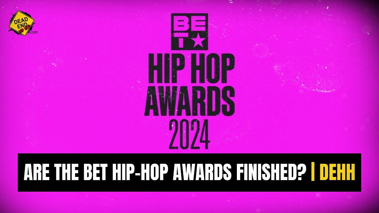 Are The BET Hip-Hop Awards Finished? | DEHH Conversations