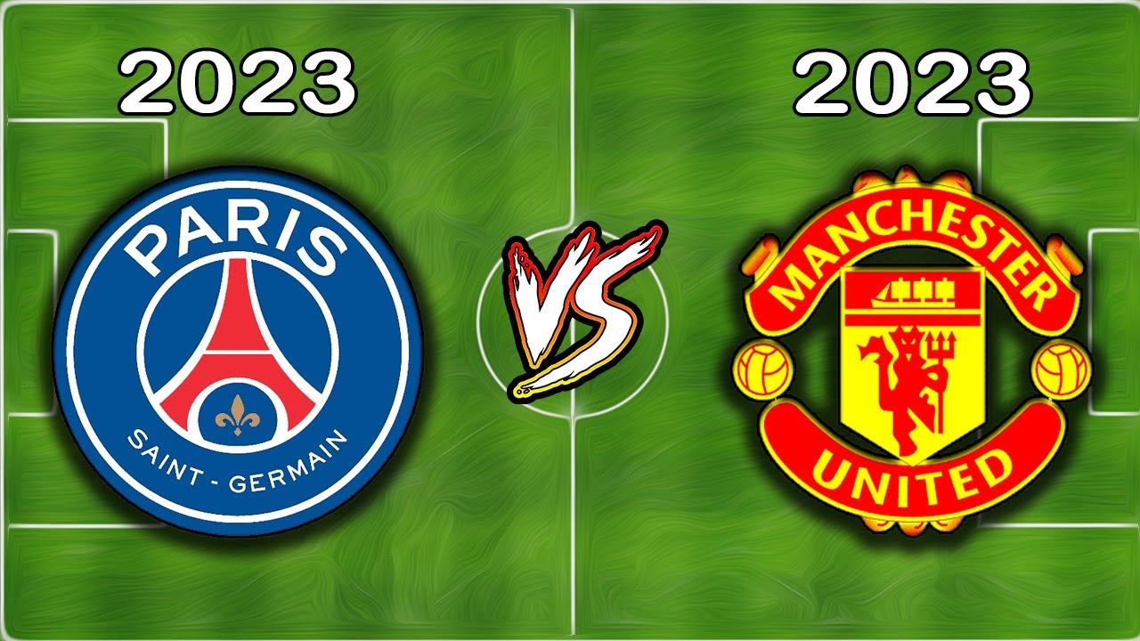 2023 Manchester United vs PSG