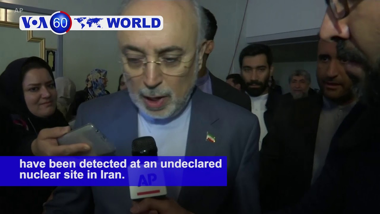 UN: Uranium Found at Undeclared Site in Iran  - VOA60 World PM 11-11-2019