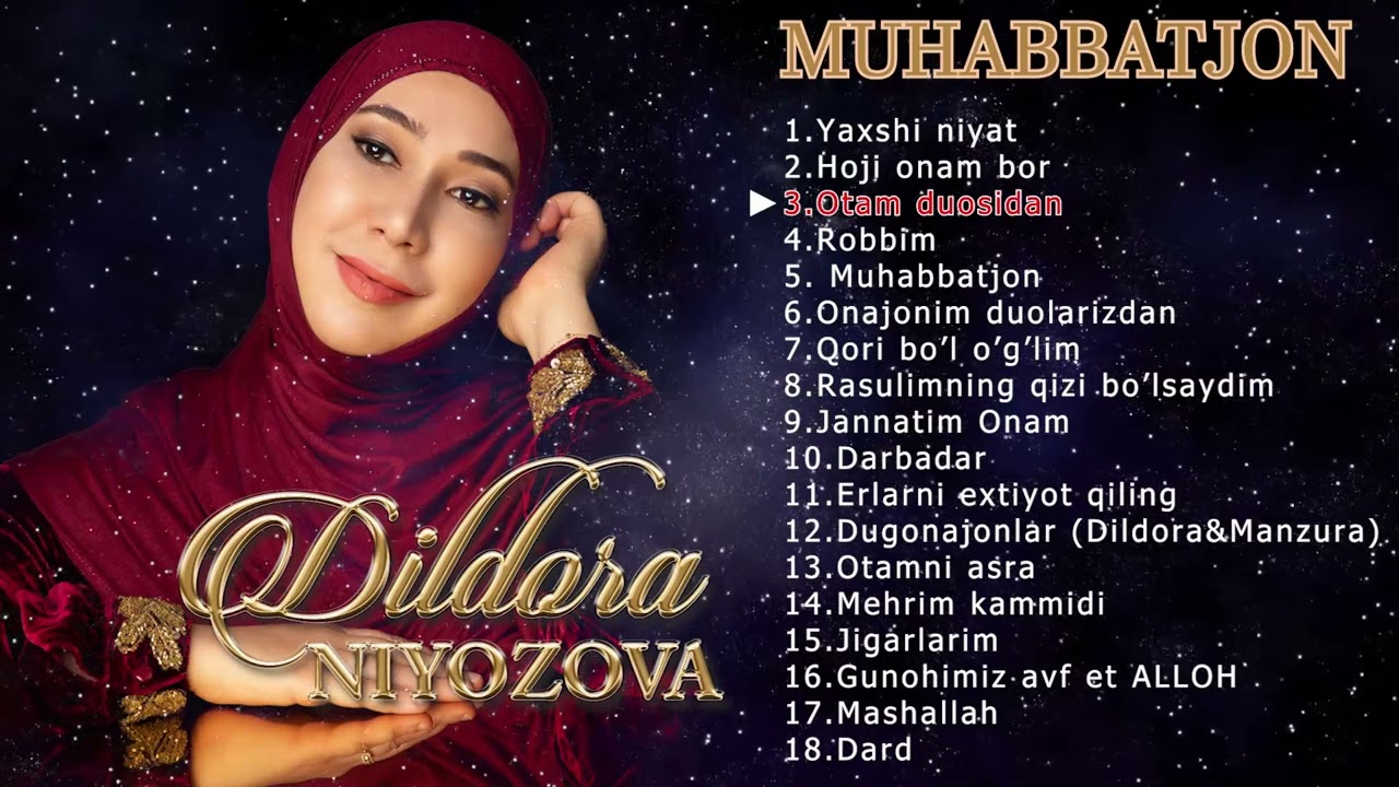 Dildora Niyozova - Muhabbatjon nomli albom dasturi