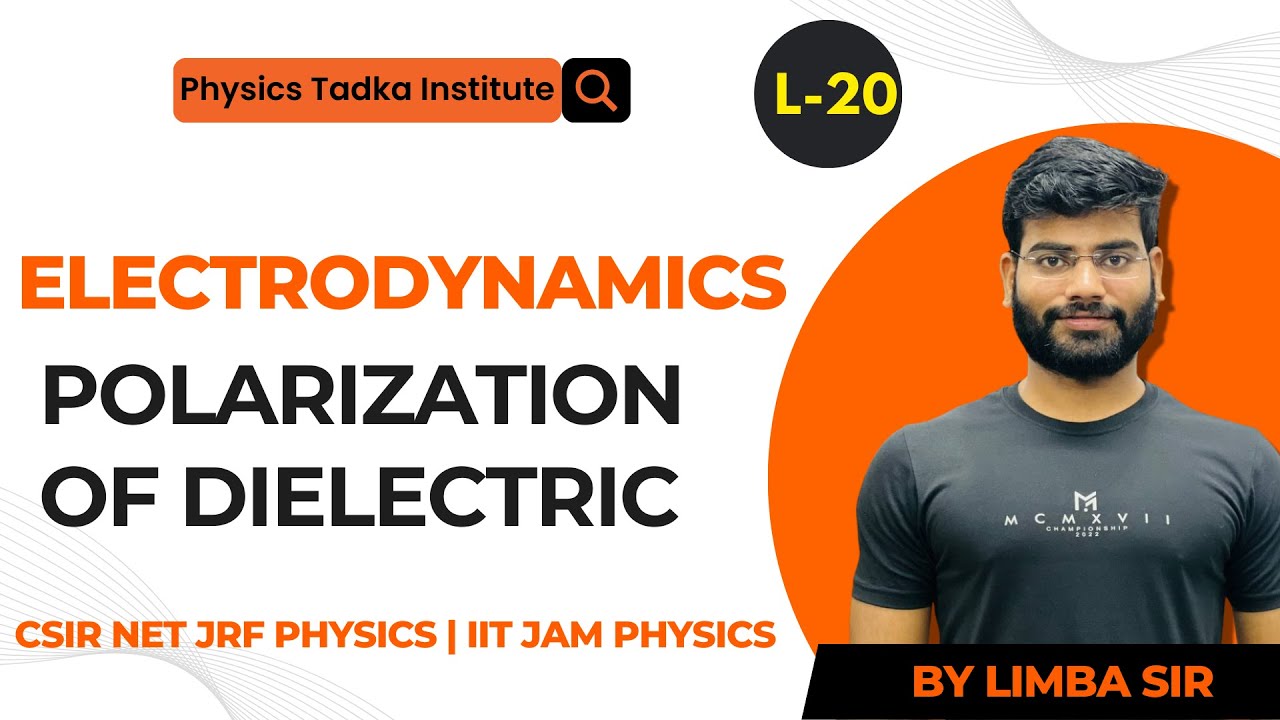 electromagnetic theory| polarization of dielectric material | csir net jrf physical science