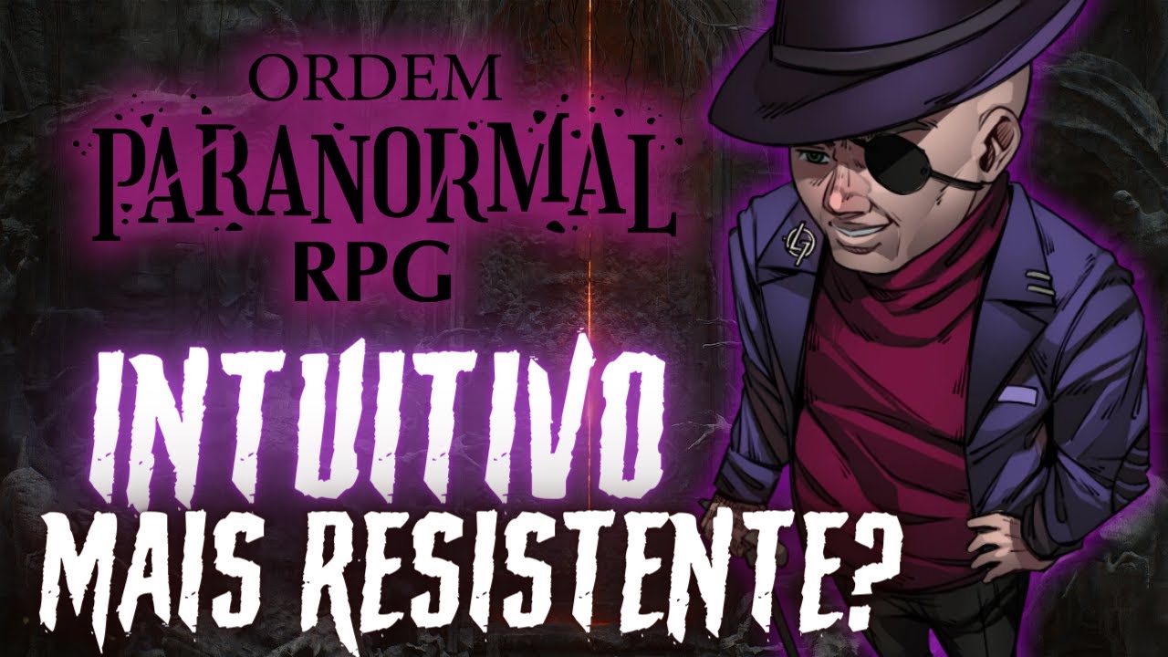 ORDEM PARANORMAL: OCULTISTA INTUITIVO!