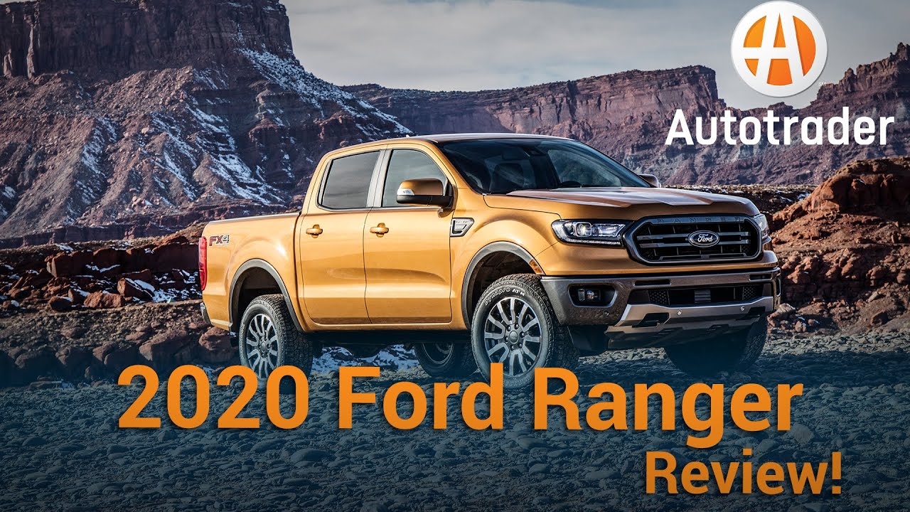 2020 Ford Ranger | Review | Autotrader