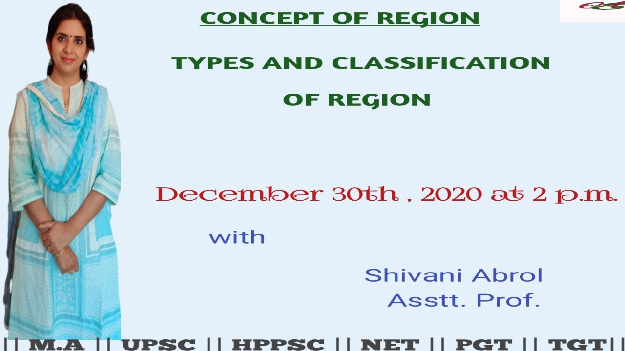 || Concept of region || Types and Classification||