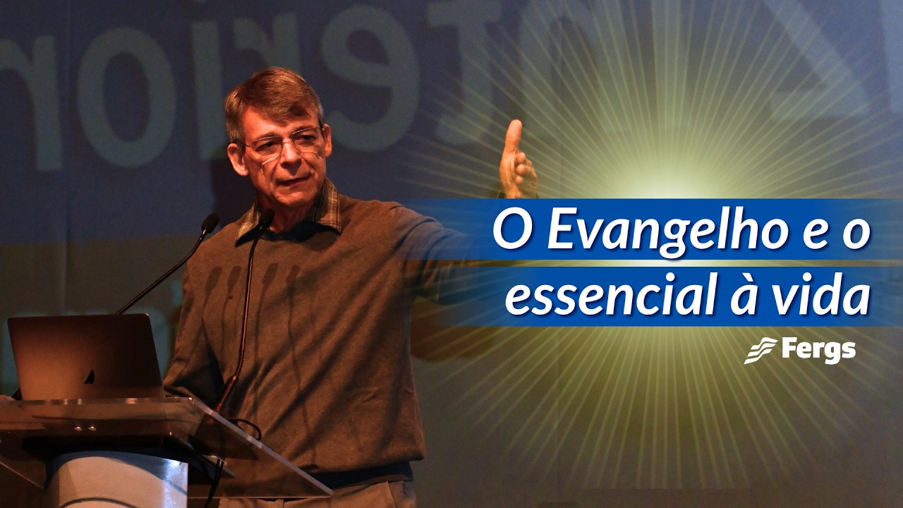 Carlos Campetti | O Evangelho e o essencial à vida | 105 Anos da Fergs