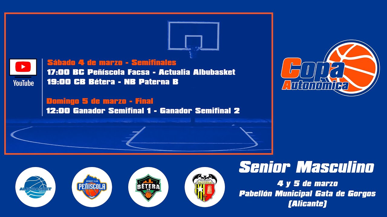 CB Bétera -NB Paterna B  SEMIFINAL 2  COPA SÉNIOR  MASCULINO AUTONÓMICO