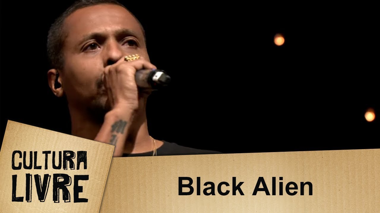 Black Alien | Cultura Livre | 07/03/2020