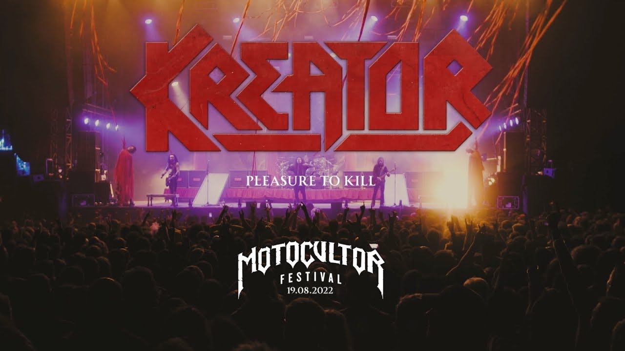 Kreator l Pleasure to Kill l Motocultor 2022