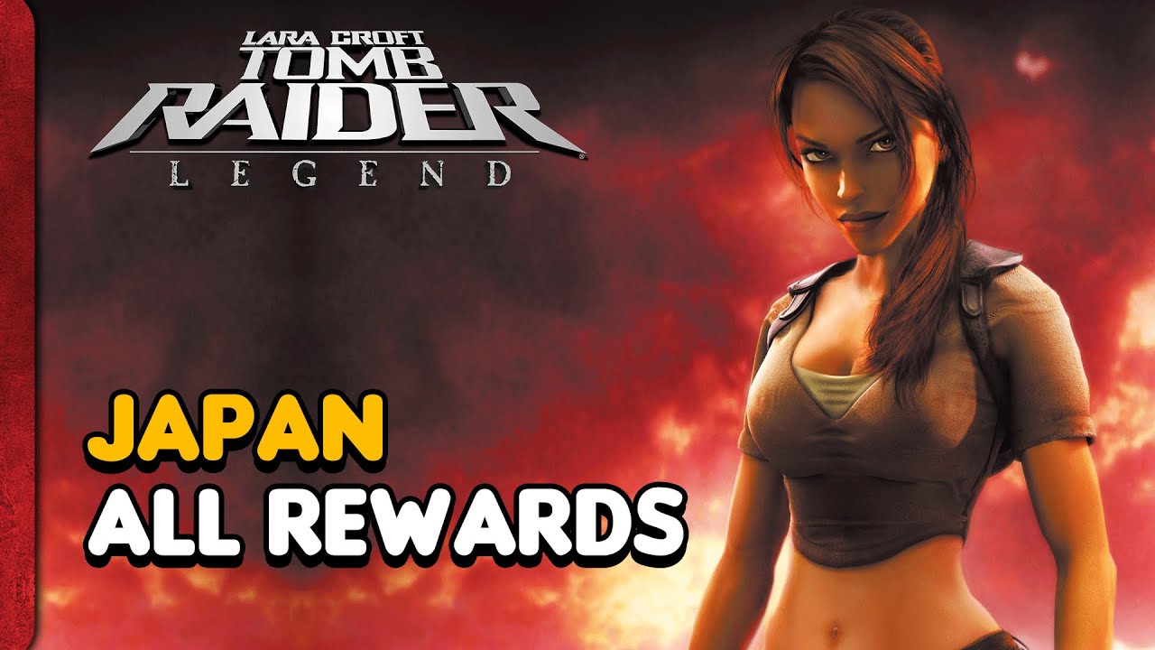 Tomb Raider Legend: Japan All Rewards Locations