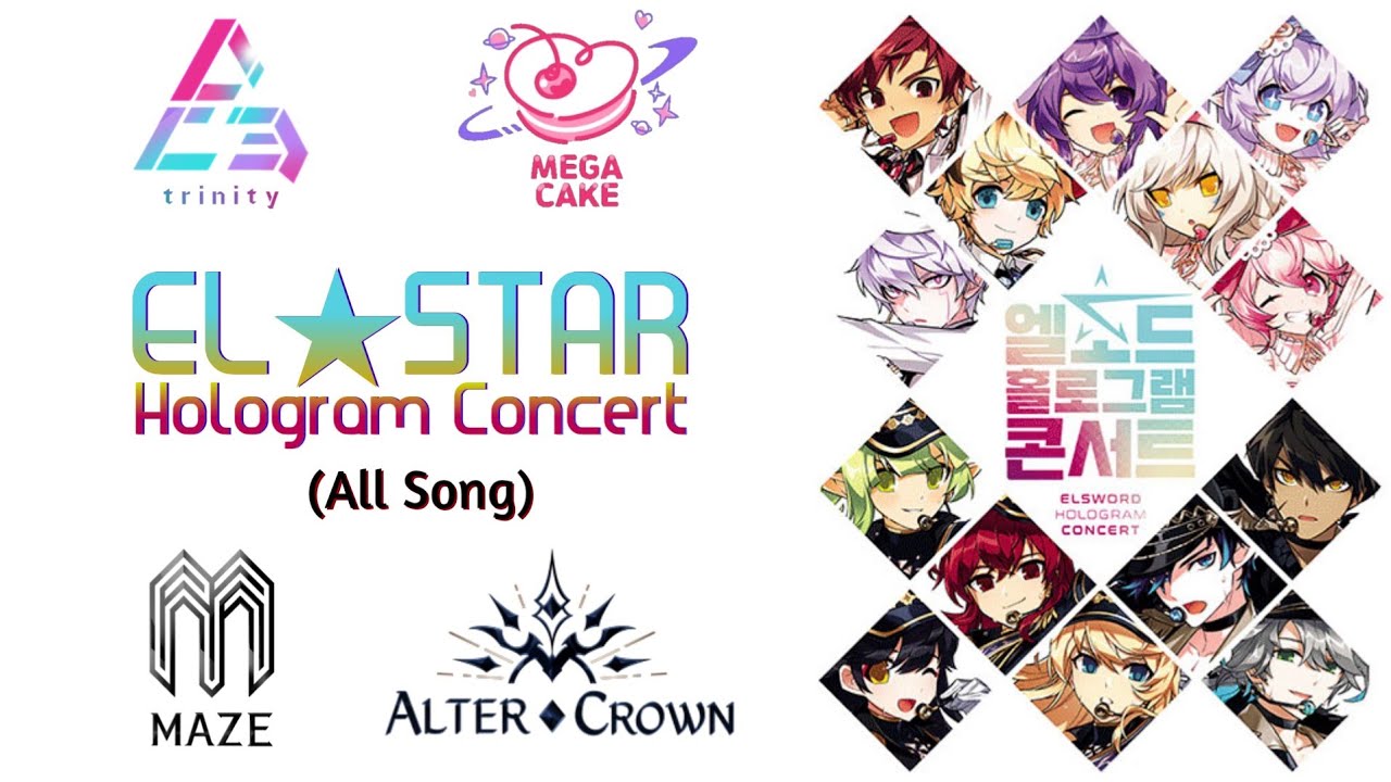 ALL SONG ELSWORD HOLOGRAM CONCERT (PROJECT EL★STAR) ELSWORD SONG
