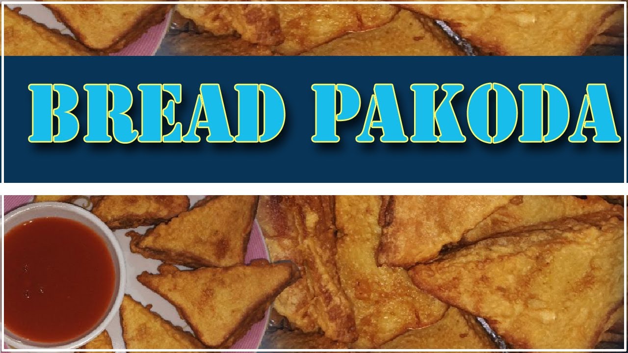 Crispy Bread Pakoda RECIPE You Need to Try Now