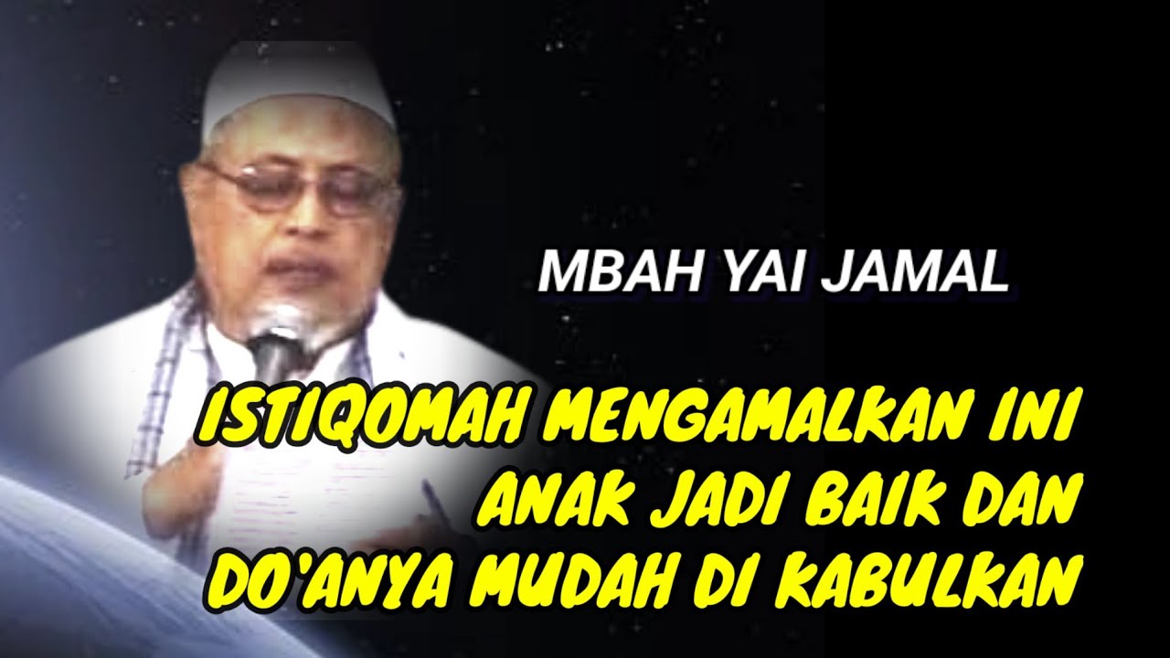 516 ISTIQOMAH MENGAMALKAN INI ANAK JADI  BAIK DAN DO'ANYA MUDAH DI KABULKAN