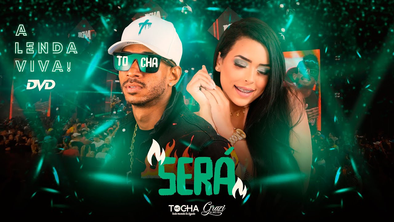 Mc Tocha e Grazi Almeida - Ser&aacute; (DVD A lenda viva) #AoVivo