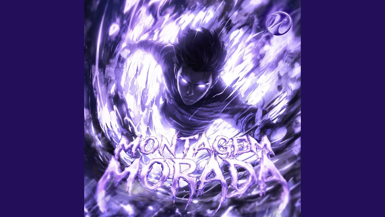 MONTAGEM MORADA (Slowed)
