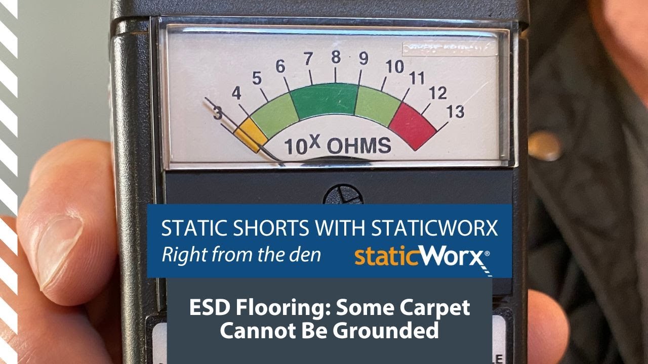 ESD Flooring:  Some Carpet Cannot Be Grounded | Static Shorts