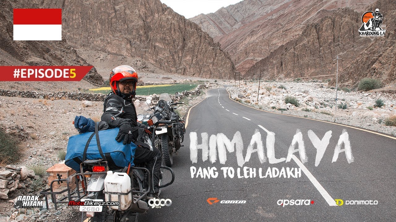 50 - ( Himalayan Roadtrip ) Jalan tertinggi ke 2 di dunia | Pang to Leh #episode5