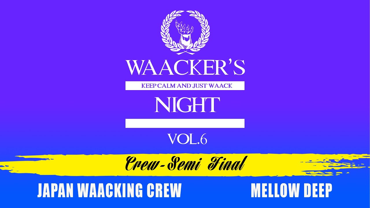 Japan waacking crew vs. Mellow deep - Crew: Semi final @Waacker`s night vol.6